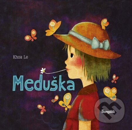 Kniha: Meduška (Khoa Le). Stonožka, 2016 Kniha: Meduška (Khoa Le). Stonožka, 2016