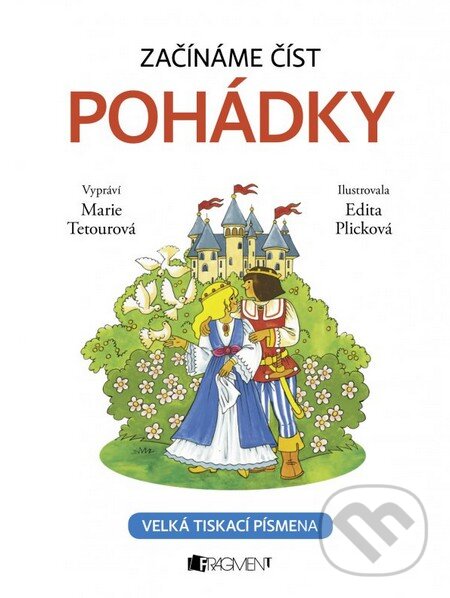 Kniha: Pohádky (Marie Tetourová). Nakladatelství Fragment, 2016 Kniha: Pohádky (Marie Tetourová). Nakladatelství Fragment, 2016