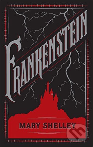 Kniha: Frankenstein (Mary Shelley). Sterling, 2015 Kniha: Frankenstein (Mary Shelley). Sterling, 2015