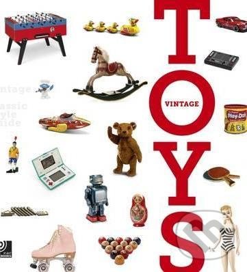 Kniha: Vintage toys + CD (Alessandra Sardo). Edel Classics, 2015 Kniha: Vintage toys + CD (Alessandra Sardo). Edel Classics, 2015