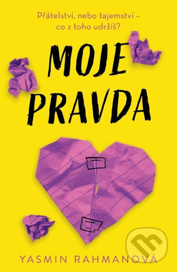 Kniha: Moje pravda (Yasmin Rahman). YOLi CZ, 2024 Kniha: Moje pravda (Yasmin Rahman). YOLi CZ, 2024