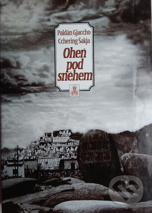 Kniha: Oheň pod sněhem (Gjacchjo). Volvox Globator, 1998 Kniha: Oheň pod sněhem (Gjacchjo). Volvox Globator, 1998