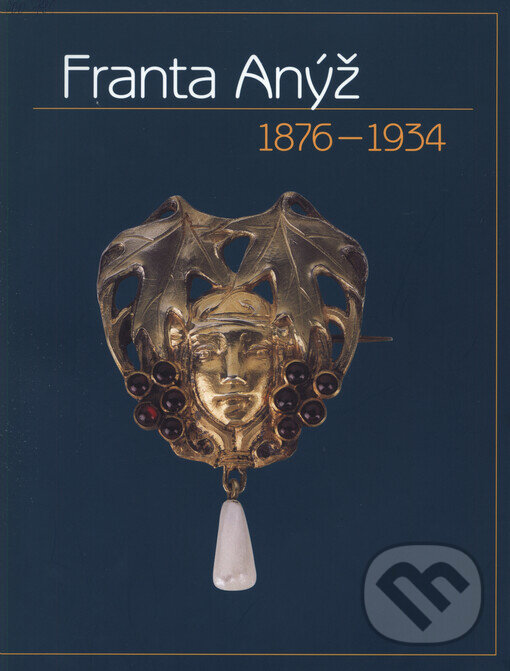 Kniha: Franta Anýž 1876-1934 (Obecní dům Brno). Obecní dům Brno, 2004 Kniha: Franta Anýž 1876-1934 (Obecní dům Brno). Obecní dům Brno, 2004