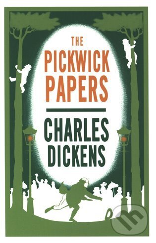 Kniha: Pickwick Papers : Annotated Edition (Charles Dickens). Simon & Schuster, 2023 Kniha: Pickwick Papers : Annotated Edition (Charles Dickens). Simon & Schuster, 2023