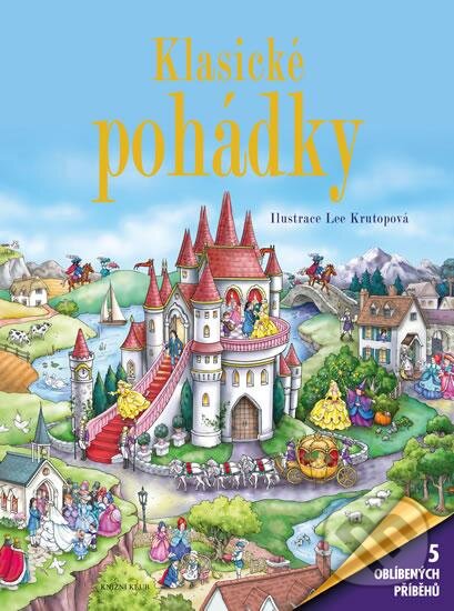 Kniha: Klasické pohádky (Knižní klub). Knižní klub, 2016 Kniha: Klasické pohádky (Knižní klub). Knižní klub, 2016