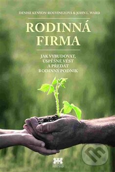 Kniha: Rodinná firma (Denise Kenyon-Rouvinez). Barrister & Principal, 2016 Kniha: Rodinná firma (Denise Kenyon-Rouvinez). Barrister & Principal, 2016