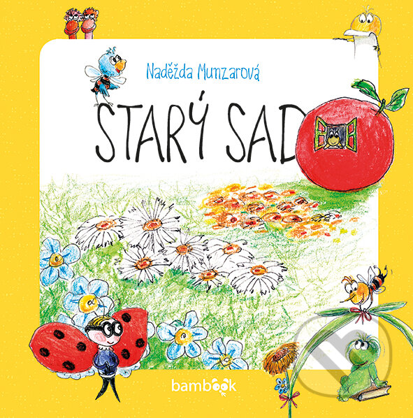 E-kniha: Starý sad (Naděžda Munzarová). Grada, 2016 E-kniha: Starý sad (Naděžda Munzarová). Grada, 2016