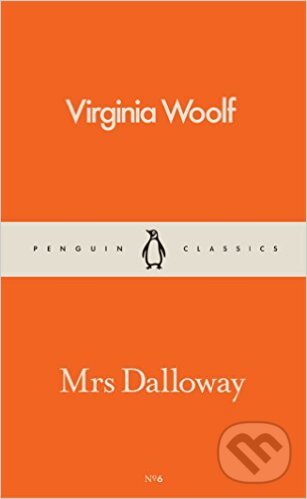 Mrs Dalloway - Virginia Woolf, Penguin Books, 2016