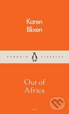 Kniha: Out of Africa (Karen Blixen). Penguin Books, 2016 Kniha: Out of Africa (Karen Blixen). Penguin Books, 2016