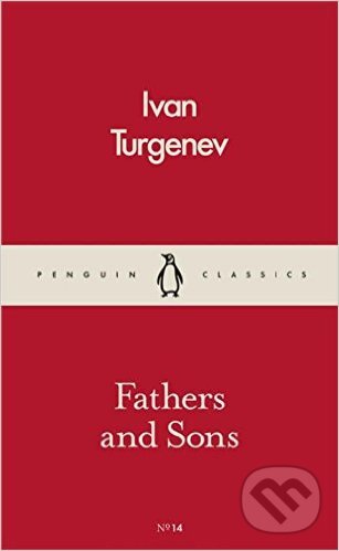 Kniha: Fathers and Sons (Ivan Sergejevič Turgenev). Penguin Books, 2016 Kniha: Fathers and Sons (Ivan Sergejevič Turgenev). Penguin Books, 2016
