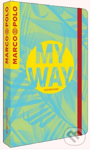 My way (cestovní deník) (Marco Polo). Marco Polo, 2016 My way (cestovní deník) (Marco Polo). Marco Polo, 2016