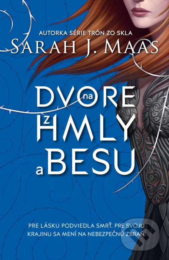 Kniha: Na dvore z hmly a besu (Sarah J. Maas). Slovart, 2019 Kniha: Na dvore z hmly a besu (Sarah J. Maas). Slovart, 2019