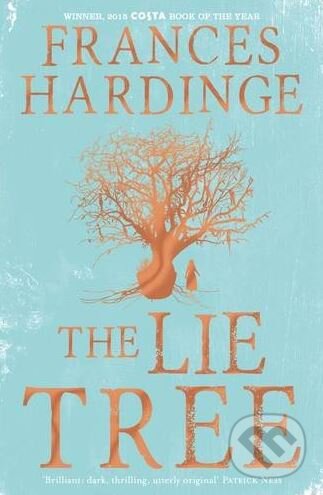 Kniha: The Lie Tree (Frances Hardinge). Pan Macmillan, 2016 Kniha: The Lie Tree (Frances Hardinge). Pan Macmillan, 2016