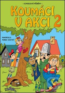 Kniha: Koumáci v akci 2 (Autorský kolektiv). Computer Media, 2016 Kniha: Koumáci v akci 2 (Autorský kolektiv). Computer Media, 2016