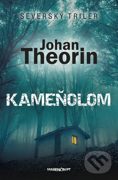 Kniha: Kameňolom (Johan Theorin). Marenčin PT, 2016 Kniha: Kameňolom (Johan Theorin). Marenčin PT, 2016