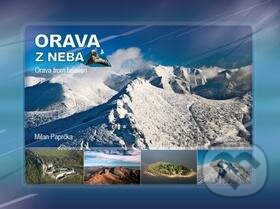 Kniha: Orava z neba (Milan Paprčka). CBS, 2016 Kniha: Orava z neba (Milan Paprčka). CBS, 2016