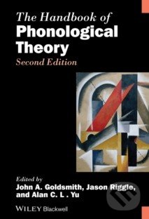 The Handbook of Phonological Theory - John Goldsmith, Wiley-Blackwell, 2013