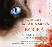 Audiokniha: Dalajlamova kočka a umění příst (David Michie). Synergie, 2016 Audiokniha: Dalajlamova kočka a umění příst (David Michie). Synergie, 2016