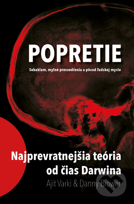 Kniha: Popretie (Ajit Varki a Danny Brower). EQUILIBRIA, 2016 Kniha: Popretie (Ajit Varki a Danny Brower). EQUILIBRIA, 2016