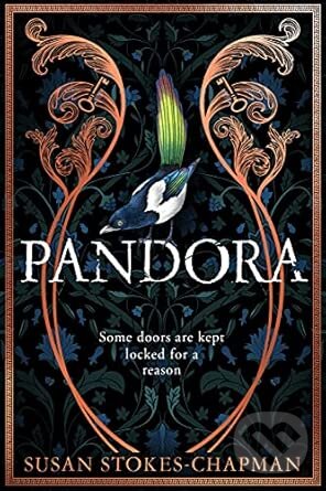 Kniha: Pandora (Susan Stokes-Chapman). Harvill Secker, 2022 Kniha: Pandora (Susan Stokes-Chapman). Harvill Secker, 2022