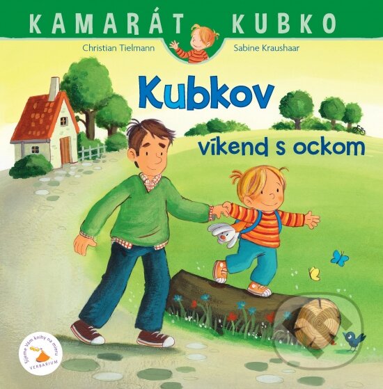 Kniha: Kubkov víkend s ockom (Christian Tielmann). Verbarium, 2024 Kniha: Kubkov víkend s ockom (Christian Tielmann). Verbarium, 2024