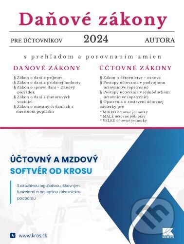 Kniha: Daňové zákony 2024 pre účtovníkov (Porada s.k.). Porada s.k., 2024 Kniha: Daňové zákony 2024 pre účtovníkov (Porada s.k.). Porada s.k., 2024