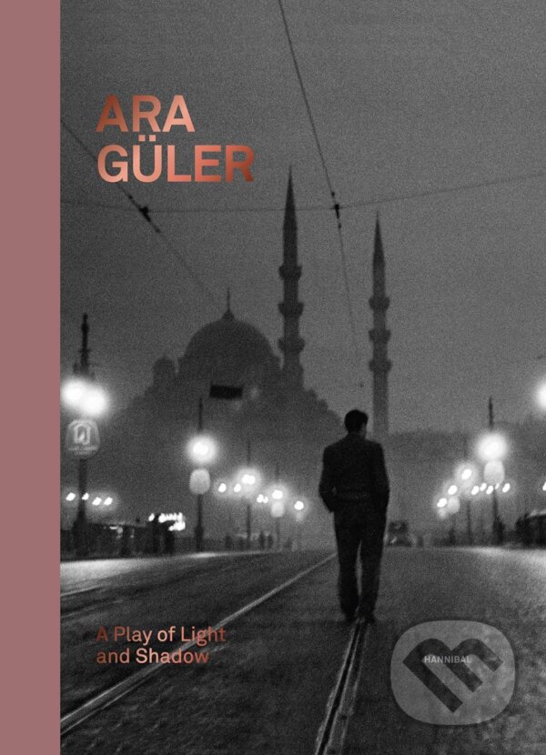 Kniha: Ara Guler (Hannibal Books). Hannibal Books, 2023 Kniha: Ara Guler (Hannibal Books). Hannibal Books, 2023