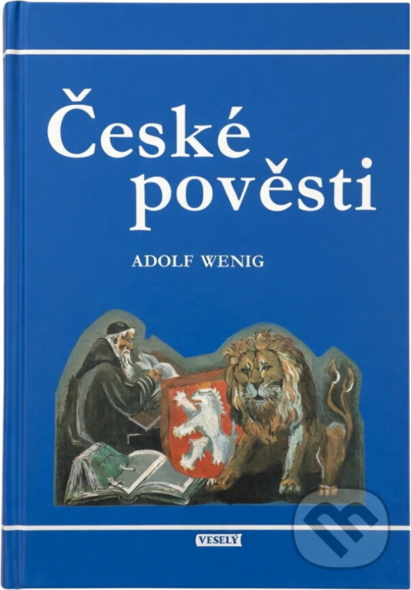 Kniha: České pověsti (Adolf Wenig). , 1992 Kniha: České pověsti (Adolf Wenig). , 1992