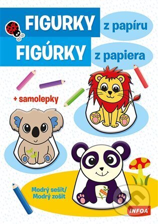 Kniha: Figurky z papíru - Modrý sešit (INFOA). INFOA, 2024 Kniha: Figurky z papíru - Modrý sešit (INFOA). INFOA, 2024