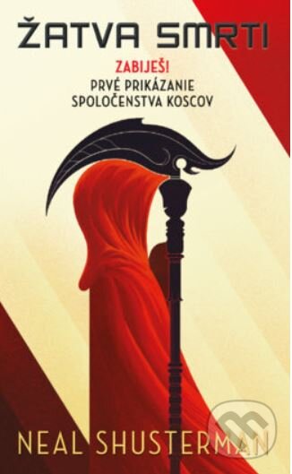 Kniha: SET Žatva smrti (Neal Shusterman). Slovart, 2024 Kniha: SET Žatva smrti (Neal Shusterman). Slovart, 2024