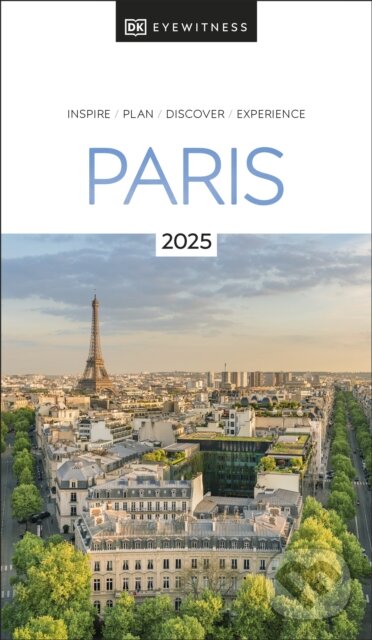 Kniha: Paris (Dorling Kindersley). Dorling Kindersley, 2024 Kniha: Paris (Dorling Kindersley). Dorling Kindersley, 2024