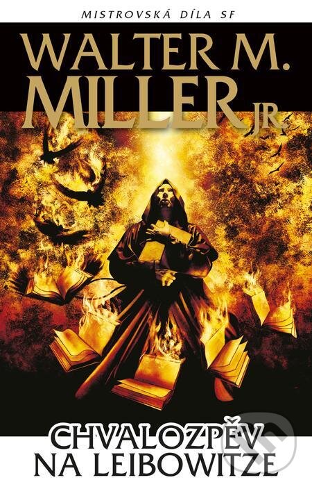 E-kniha: Chvalozpěv na Leibowitze (Walter M. Miller). Laser books, 2024 E-kniha: Chvalozpěv na Leibowitze (Walter M. Miller). Laser books, 2024