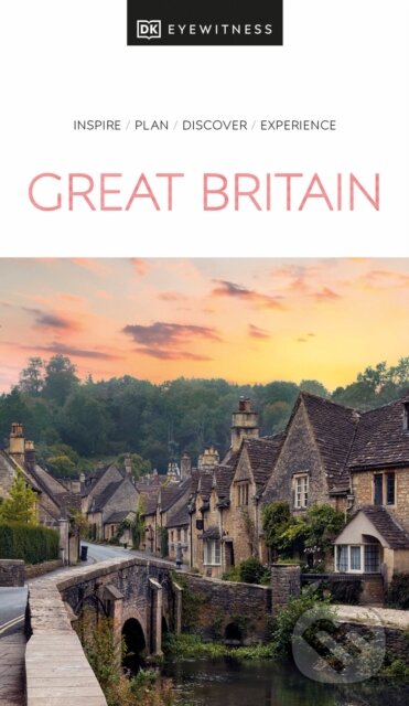 Kniha: Great Britain (Dorling Kindersley). Dorling Kindersley, 2024 Kniha: Great Britain (Dorling Kindersley). Dorling Kindersley, 2024