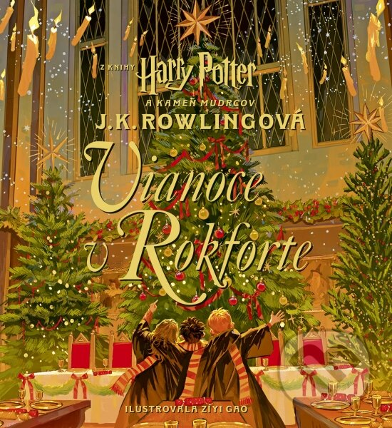 Kniha: Vianoce v Rokforte (J.K. Rowling). Stonožka, 2024 Kniha: Vianoce v Rokforte (J.K. Rowling). Stonožka, 2024
