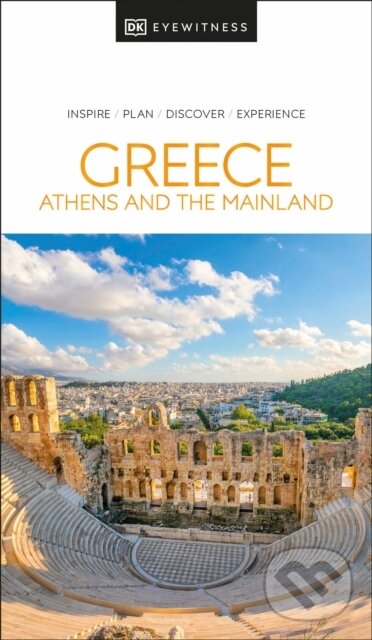 Kniha: Greece, Athens and the Mainland (Dorling Kindersley). Dorling Kindersley, 2024 Kniha: Greece, Athens and the Mainland (Dorling Kindersley). Dorling Kindersley, 2024