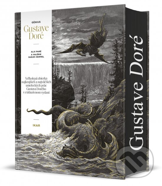 Kniha: Génius Gustave Doré (Alix Pare a Valérie Sueur-Hermel). Ikar, 2024 Kniha: Génius Gustave Doré (Alix Pare a Valérie Sueur-Hermel). Ikar, 2024