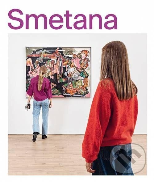 Kniha: Jan Smetana (Eva Neumannová). Academia, 2024 Kniha: Jan Smetana (Eva Neumannová). Academia, 2024
