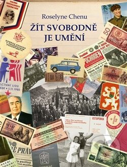 Kniha: Žít svobodně je umění (Roselÿne Chenu). Jitro, 2008 Kniha: Žít svobodně je umění (Roselÿne Chenu). Jitro, 2008