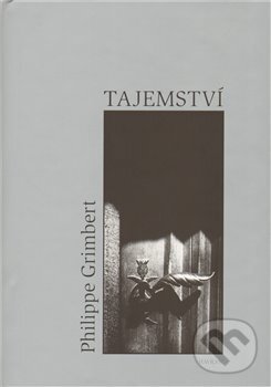 Kniha: Tajemství (Philippe Grimbert). Havran Praha, 2009 Kniha: Tajemství (Philippe Grimbert). Havran Praha, 2009