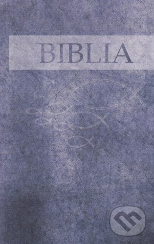 Kniha: Biblia ECAV (Tranoscius). Tranoscius, 2016 Kniha: Biblia ECAV (Tranoscius). Tranoscius, 2016