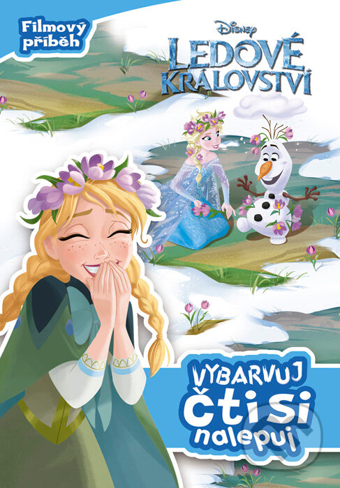 Kniha: Ledové království: Vybarvuj, čti si, nalepuj (Egmont ČR). Egmont ČR, 2016 Kniha: Ledové království: Vybarvuj, čti si, nalepuj (Egmont ČR). Egmont ČR, 2016