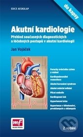 Kniha: Akutní kardiologie do kapsy (Jan Vojáček). Mladá fronta, 2016 Kniha: Akutní kardiologie do kapsy (Jan Vojáček). Mladá fronta, 2016