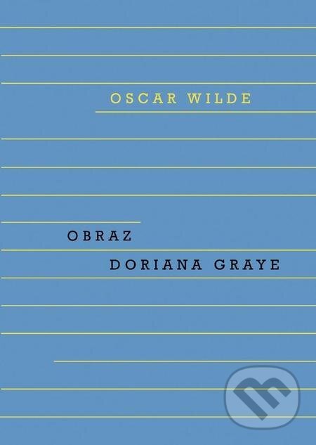E-kniha: Obraz Doriana Graye (Oscar Wilde). Odeon, 2024 E-kniha: Obraz Doriana Graye (Oscar Wilde). Odeon, 2024
