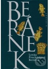 Kniha: Beránek (Lenka Procházková). Diderot (CZ), 2000 Kniha: Beránek (Lenka Procházková). Diderot (CZ), 2000