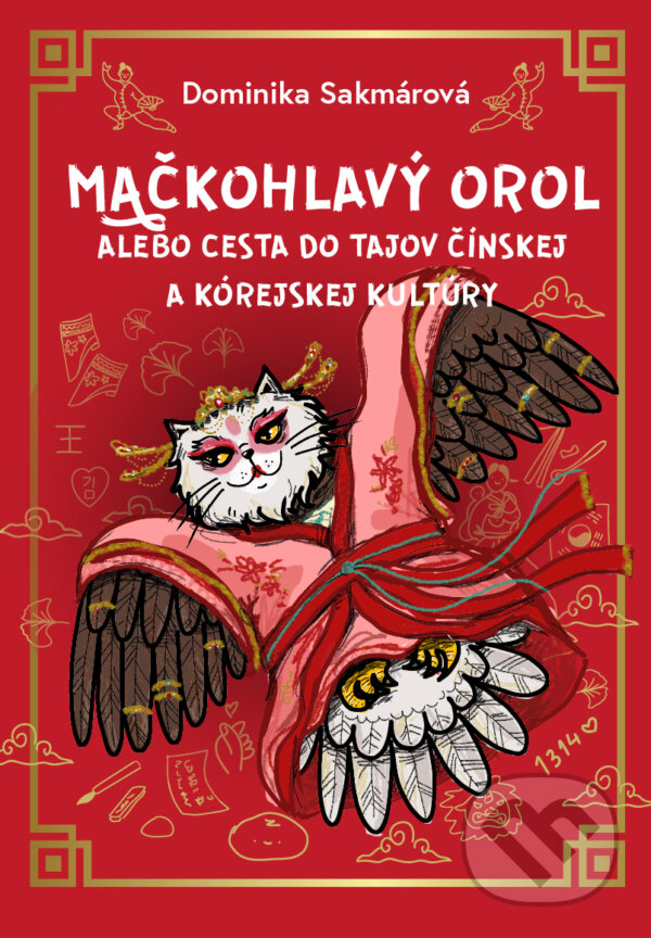 Kniha: Mačkohlavý orol (Dominika Sakmárová). inspira publishing, 2024 Kniha: Mačkohlavý orol (Dominika Sakmárová). inspira publishing, 2024