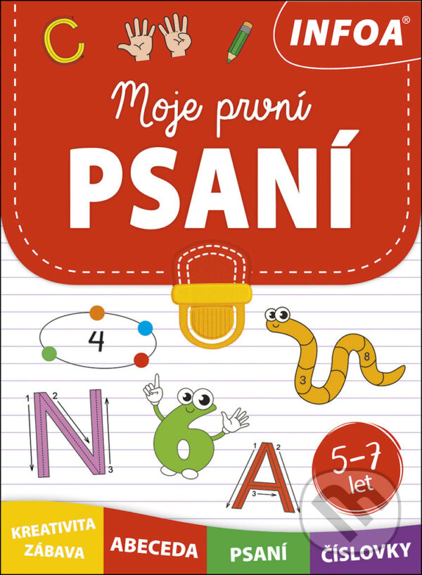 Kniha: Moje první psaní (INFOA). INFOA, 2024 Kniha: Moje první psaní (INFOA). INFOA, 2024