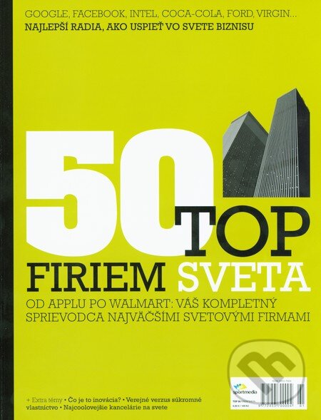 TOP 50 firiem sveta (Sportmedia). Sportmedia, 2016 TOP 50 firiem sveta (Sportmedia). Sportmedia, 2016
