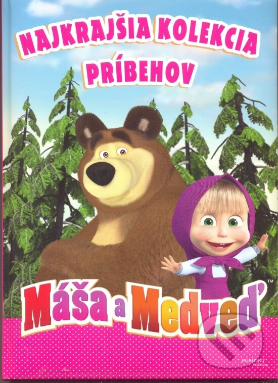 Máša a medveď - Najkrajšia kolekcia príbehov, Egmont SK, 2016