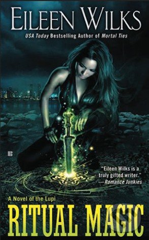 Kniha: Ritual Magic (Eileen Wilks). Berkley Books, 2013 Kniha: Ritual Magic (Eileen Wilks). Berkley Books, 2013