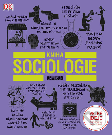 Kniha: Kniha sociologie (Universum). Universum, 2016 Kniha: Kniha sociologie (Universum). Universum, 2016